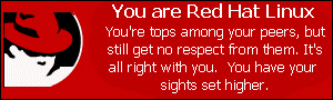 You are Red Hat Linux. You