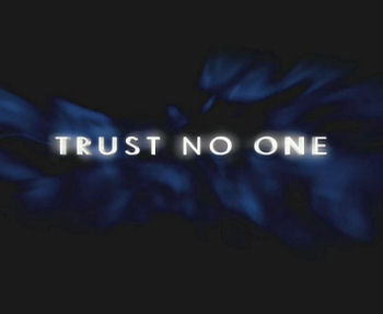 Trust No one