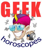 Geek Horoscopes