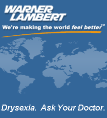 Drysexia, Ask your doctor.